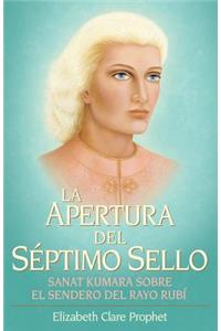 La Apertura del Septimo Sello