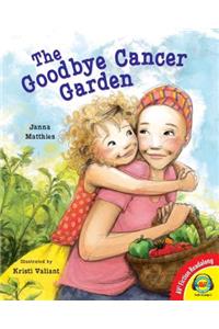 Goodbye Cancer Garden