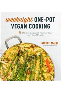 Weeknight One-Pot Vegan Cooking