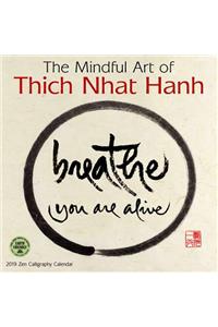 Mindful Art of Thich Nhat Hanh 2019 Wall Calendar: Zen Calligraphy Calendar