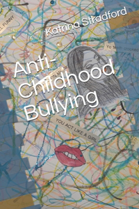 Anti-Childhood Bullying