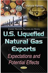 U.S. Liquefied Natural Gas Exports