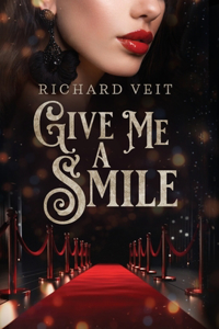 Give Me a Smile