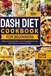 DASH Diet Cookbook for Beginners