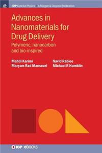 Advances in Nanomaterials for Drug Delivery