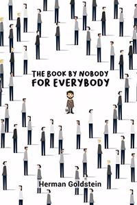 Book by Nobody for Everybody