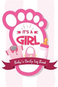 It's A Girl Baby's Daily Log Book
