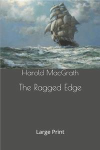 The Ragged Edge