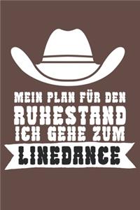 Mein Plan für den Ruhestand Ich gehe zum Linedance