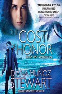 The Cost of Honor Lib/E