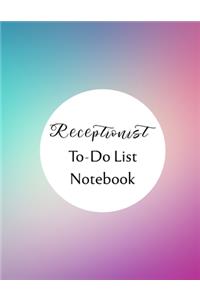 Receptionist To Do List Notebook