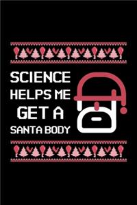 Science Helps Me Get a Santa Body