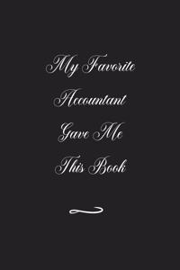 My Favorite Accountant Gave Me This Book