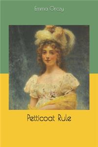 Petticoat Rule