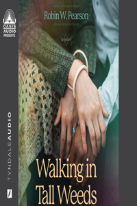 Walking in Tall Weeds