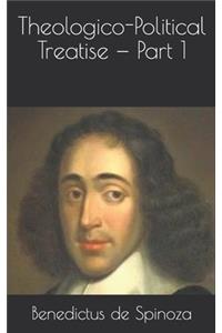 Theologico-Political Treatise - Part 1