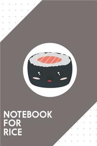 Notebook for Rice