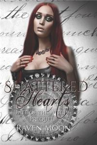 Shattered Hearts