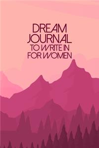 Dream Journal To Write In For Women