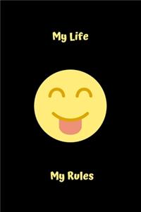 My Life My Rules