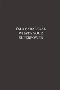 I'm a Paralegal What's Your Superpower