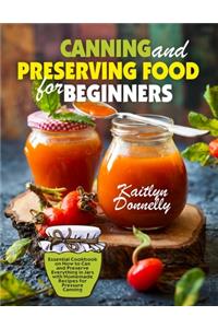Canning and Preserving Food for Beginners