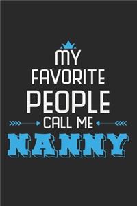 My Favorite People Call Me Nanny
