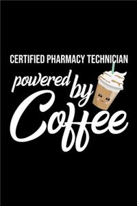 Certified Pharmacy Technician Powered by Coffee