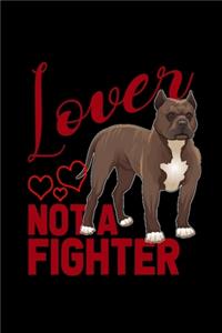 Lover Not A Fighter