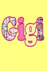 Gigi (6x9 Notebook)
