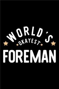 World's Okayest Foreman