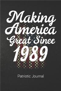 Making America Great Since 1989 Patriotic Journal