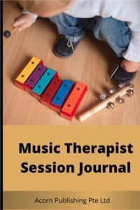 Music Therapist Session Journal