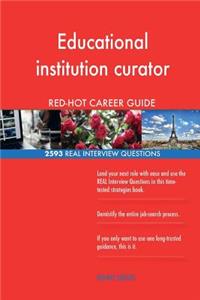 Educational institution curator RED-HOT Career; 2593 REAL Interview Questions