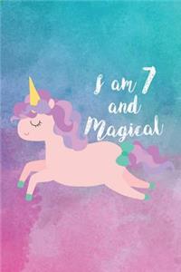 I Am 7 And Magical