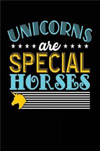 Unicorns Are Special Horses