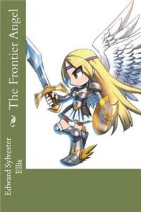 The Frontier Angel