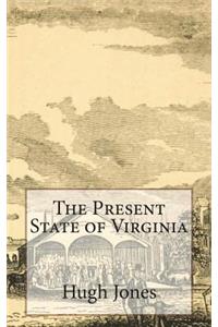 The Present State of Virginia