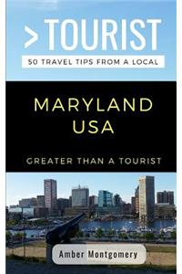 Greater Than a Tourist- Maryland USA