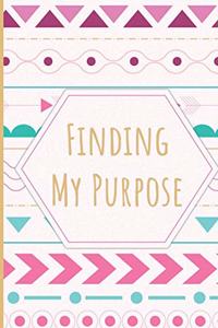 Finding My Purpose