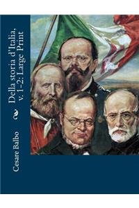 Della storia d'Italia, v. 1-2