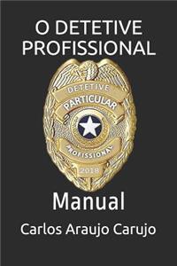 O Detetive Profissional: Manual