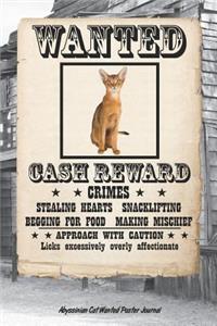 Abyssinian Cat Wanted Poster Journal