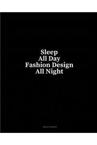 Sleep All Day Fashion Design All Night: Menu Planner