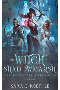 The Witch of Shadowmarsh