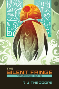 The Silent Fringe