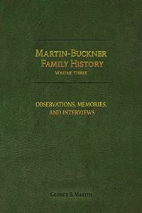 Martin-Buckner Family History