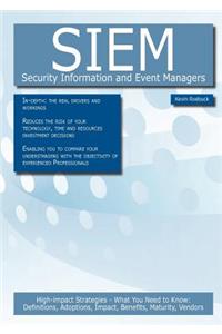 Siem - Security Information and Event Managers