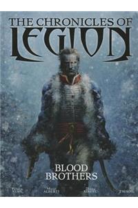 The Chronicles of Legion Vol. 3: The Blood Brothers