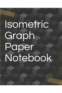 Isometric Graph Paper Notebook